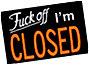 pic_sign-FuckOffCLOSED.jpg