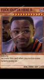 fuck-outta-here-b-killa-activate-this-card-when-you-28430437.png