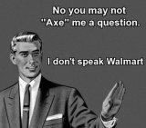 dont speak walmart.jpg