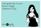 i-see-great-sex-in-your-future-happy-valentines-day-1eb3e.png